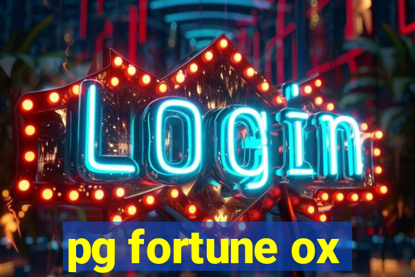 pg fortune ox